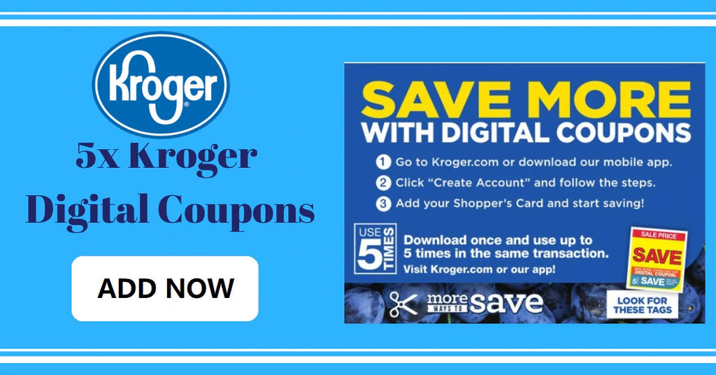 Enter to Add Kroger Digital Coupons to Your Account