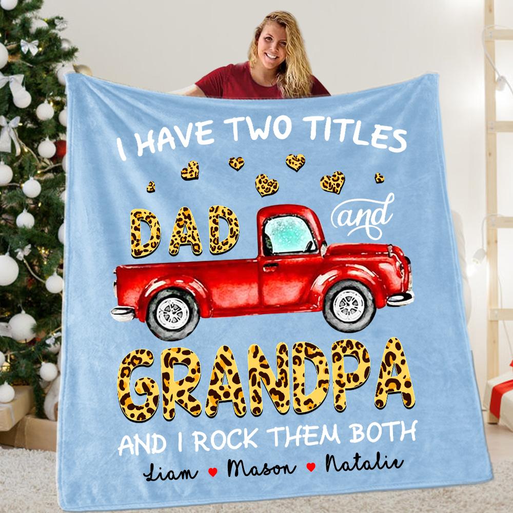 I Have Two Titles Custom Christmas Blanket with Grandkids' Names